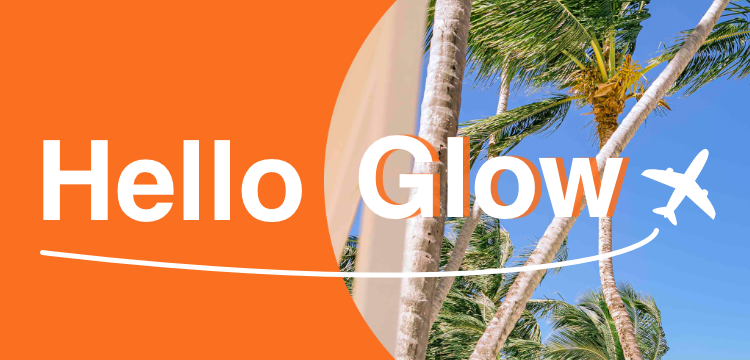 Hello Glow